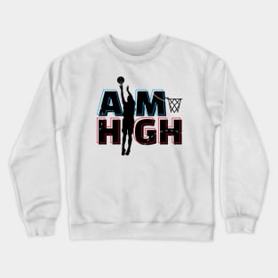 Aim High Crewneck Sweatshirt